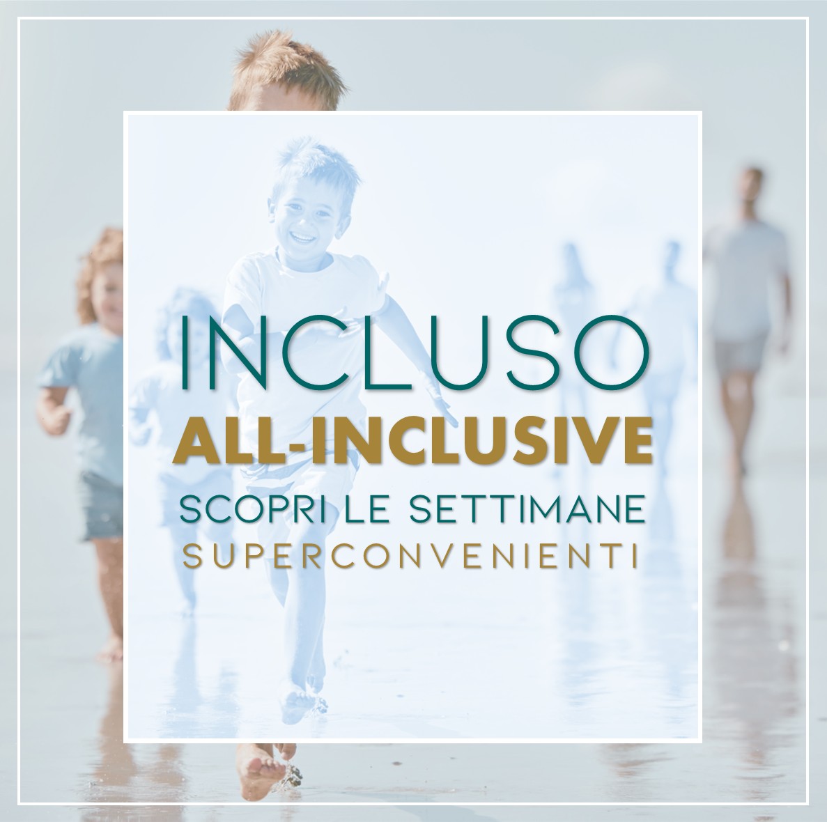 Offerta All Inclusive